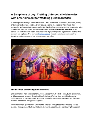A Symphony of Joy Crafting Unforgettable Memories with Entertainment for Wedding  Shehnaiwaden