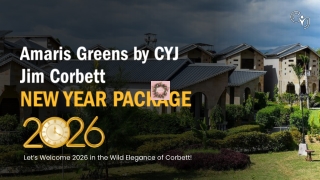 Celebrate New Year 2026 in Style at Amaris Greens Resort Jim Corbett