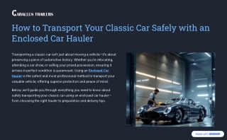 How to Transport Your Classic Car Safely with an Enclosed Car Hauler