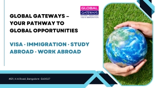 Global Gateways Your Trusted Partner in Immigration, Study, and Work Abroad