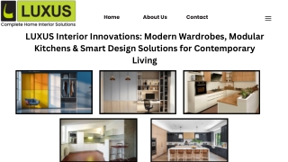 LUXUS Interior Innovations Modern Wardrobes, Modular Kitchens & Smart Design Solutions for Contemporary Living