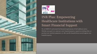 Loan Against Hospitals – INR Plus Empowering Healthcare Institutions with Smart Financial Support