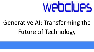 Generative AI Transforming the Future of Technology