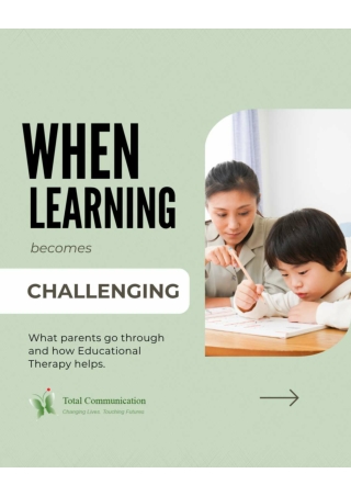 When learning becomes challenging, it’s not just the child who feels the struggle, parents do too