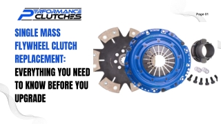 Single Mass Flywheel Clutch Replacement Everything You Need to Know Before You Upgrade