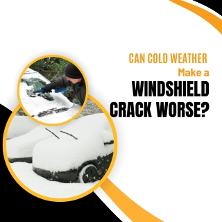 Can Cold Weather Make a Windshield Crack Worse?