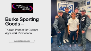 Burke Sporting Goods – Trusted Partner for Custom Apparel & Promotional