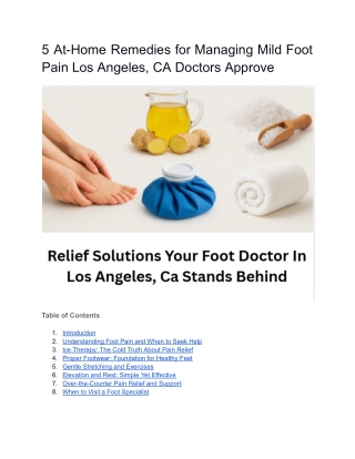 5 At-Home Remedies for Managing Mild Foot Pain Los Angeles CA Doctors Approve
