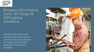 Emergency Electrician in Leeds  EV Charger & LED Lighting Installation