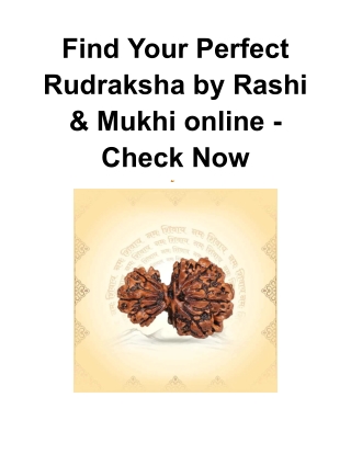 Find Your Perfect Rudraksha by Rashi & Mukhi online - Check Now