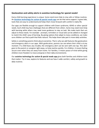 Geolocation and safety alerts in assistive technology for special needs!