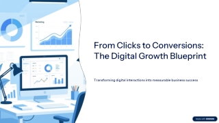From-Clicks-to-Conversions-The-Digital-Growth-Blueprint