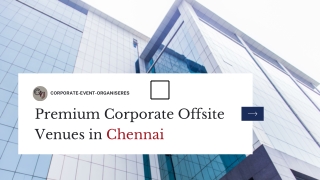 Corporate Offsite in Chennai | Make Your Team Building Unforgettable with CYJ