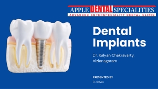 Apple dental Specialties Presentation - Dental Implants