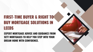 First time buyer mortgage Leeds  Right to Buy Mortgage Advice Leeds