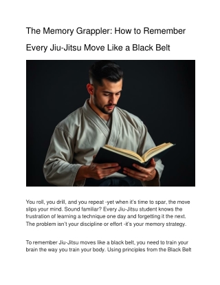 the-memory-grappler-how-to-remember-every-jiu-jitsu-move-like-black-belt