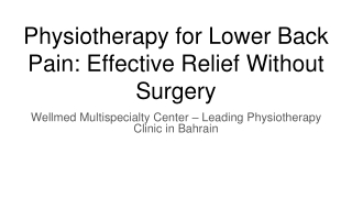 Physiotherapy for Lower Back Pain_ Effective Relief Without Surgery