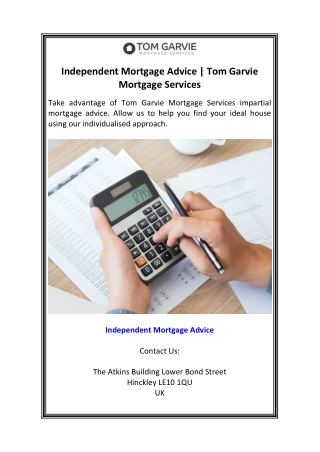 Independent Mortgage Advice  Tom Garvie Mortgage Services