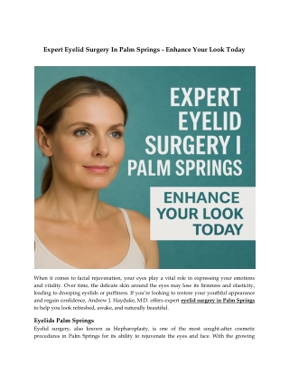 Expert Eyelid Surgery In Palm Springs - Enhance Your Look Today
