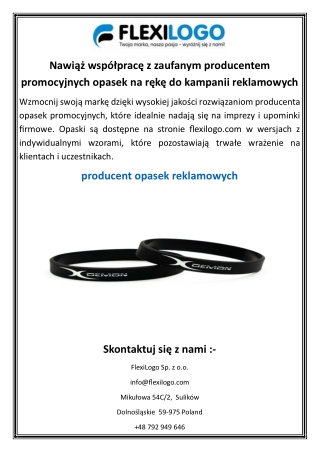Nawiąż współpracę z zaufanym producentem promocyjnych opasek na rękę do kampanii reklamowych