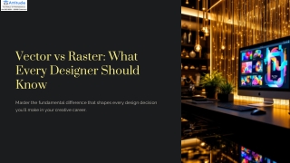 Vector-vs-Raster-What-Every-Designer-Should-Know 1