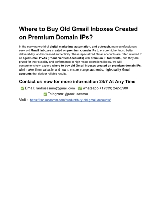 Where to Buy Old Gmail Inboxes Created on Premium Domain IPs_