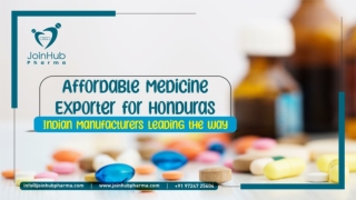 Affordable Medicine Exporter for Honduras: Indian Manufacturers Leading the Way