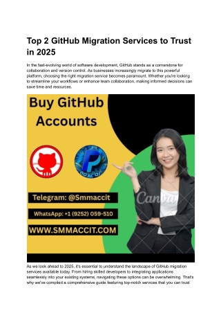 Top 2 GitHub Migration Services to Trust in 2025