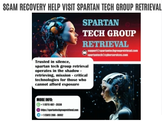 SCAM RECOVERY HELP VISIT SPARTAN TECH GROUP RETRIEVAL