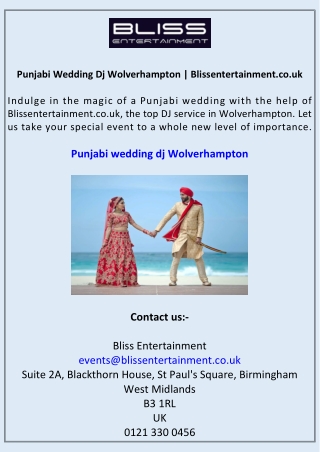 Punjabi Wedding Dj Wolverhampton Blissentertainment.co.uk