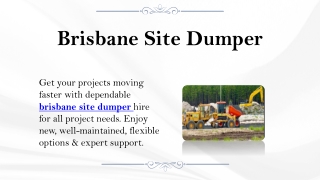 Brisbane Site Dumper