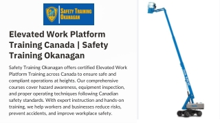 Elevated Work Platform Training Canada | Safety Training Okanagan