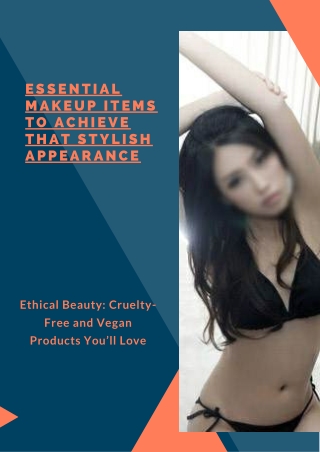 Essential makeup items to achieve that stylish appearance