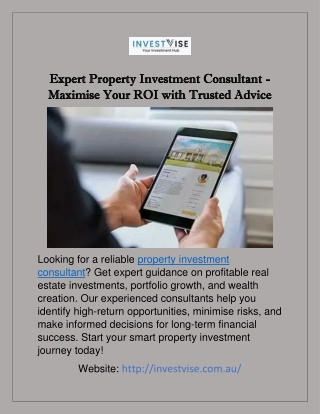 Expert Property Investment Consultant - Maximise Your ROI with Trusted Advice
