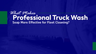 Efficient Fleet Surface Cleaning Specialists