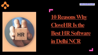 10 Reasons Why CloveHR Is the Best HR Software in Delhi NCR