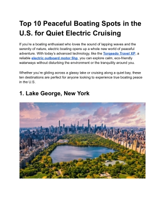 Top 10 Peaceful Boating Spots in the U.S. for Quiet Electric Cruising