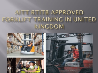 AITT RTITB approved forklift training in United Kingdom