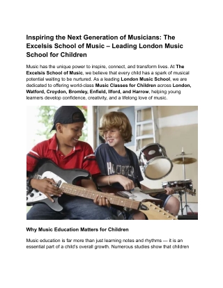 Inspiring the Next Generation of Musicians_ The Excelsis School of Music – Leading London Music School for Children