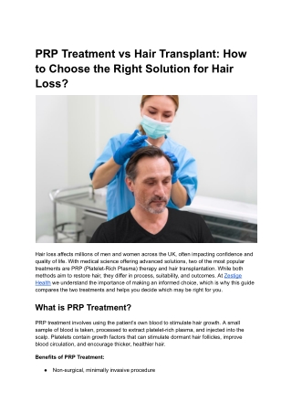 PRP Treatment vs Hair Transplant: Choosing the Right Hair Loss Solution