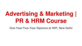 Advertising & Marketing _ PR & HRM Course