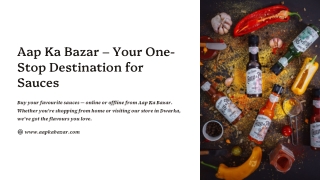 Aap-Ka-Bazar-Your-One-Stop-Destination-for-Sauces