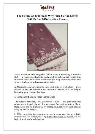 The Future of Tradition Why Pure Cotton Sarees Will Define 2026 Fashion Trends