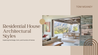 Residential house architectural styles