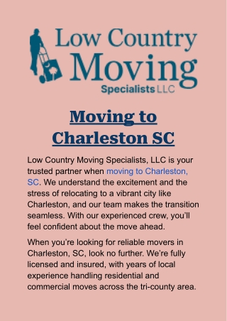 Moving to Charleston SC: Stress-Free Relocation Support
