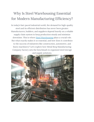 Why Is Steel Warehousing Essential for Modern Manufacturing Efficiency