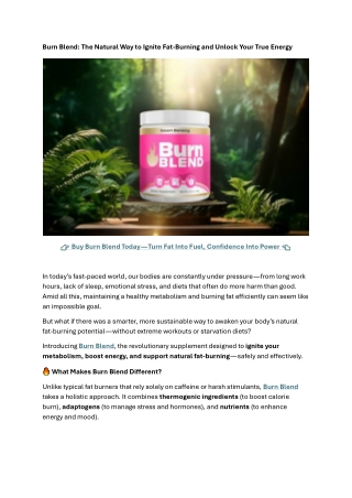 Burn Blend – Ignite Your Fat-Burning Power Naturally!