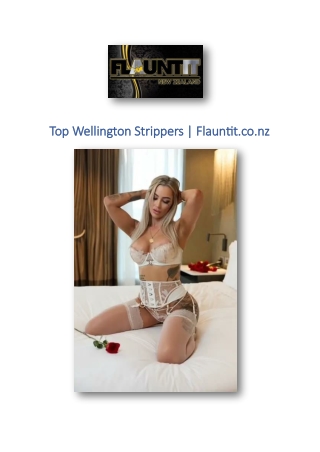 Top Wellington Strippers | Flauntit.co.nz