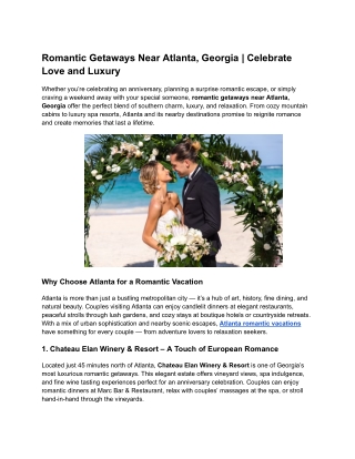 Romantic Getaways Near Atlanta, Georgia _ Celebrate Love and Luxury
