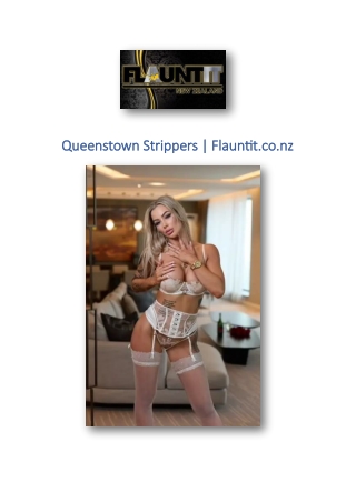 Queenstown Strippers | Flauntit.co.nz